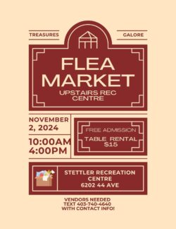 Treasures Galore!

Head upstairs for the Stettler Recreation Centre and enjoy the Stettler Flea market! 10:00am to 4:00pm.