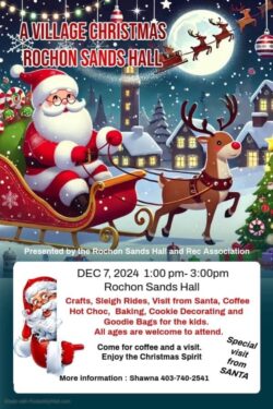 Enjoy the Christmas spirit with the Rochon Sands Hall and Rec Association!

Crafts, sleigh rides, coffee, hot chocolate, cookie decorating, good bags for the kids, and even a visit from Santa himself!
